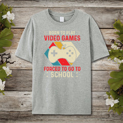 Born To Play Games T-Shirt