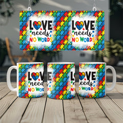 Love Needs No Words Mug