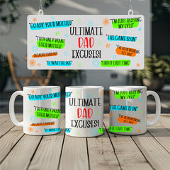 Ultimate Dad Excuses Mug