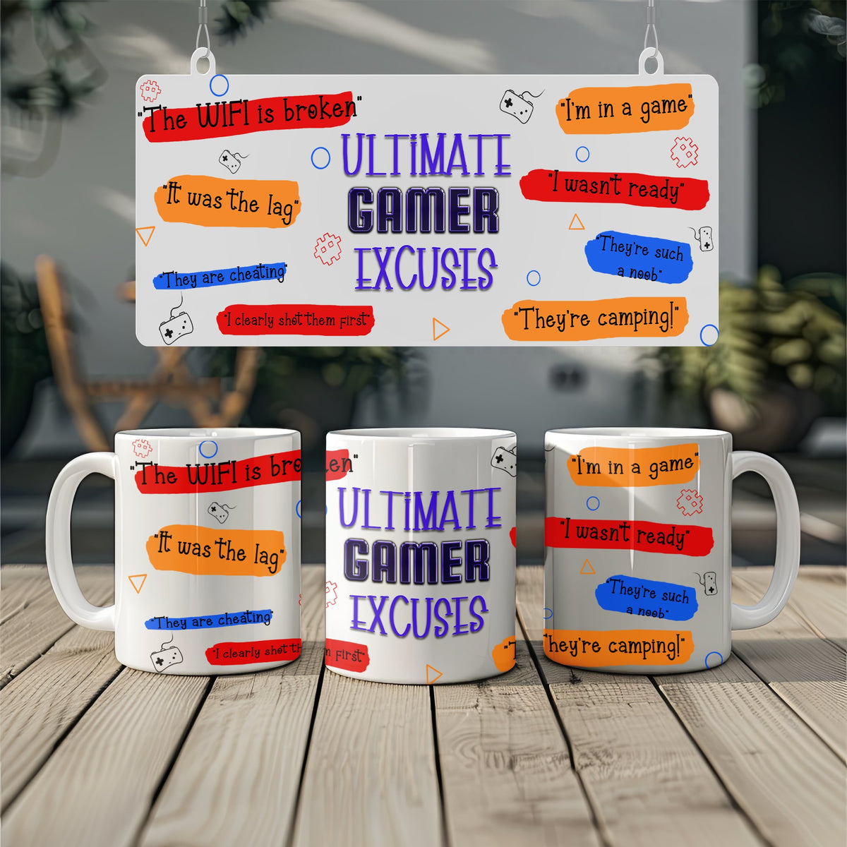 Ultimate Gamer Excuses Mug